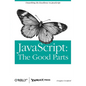 Javascript: The Good Parts: The Good Parts - Paperback