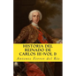 Historia del reinado de Carlos III Vol 1 - Paperback