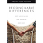 Reconcilable Differences: Hope and Healing for Troubled Marriages - Paperback