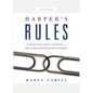 Harper's Rules: A Recruiter's Guide to Finding a Dream Job and the Right Relationship: A Business Parable - Hardcover