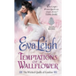 Temptations of a Wallflower - Paperback