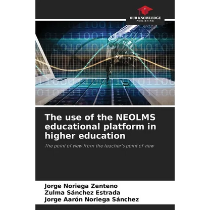 The use of the NEOLMS educational platform in higher education - Paperback