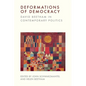 Deformations of Democracy: David Beetham in Contemporary Politics - Hardcover