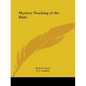 Mystery Teaching of the Bible - Paperback