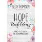 Hope Unfolding: Grace-Filled Truth for the Momma's Heart - Paperback