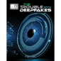 The Trouble with Deepfakes - Paperback