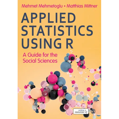 Applied Statistics Using R - moved from October - Hardcover