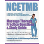 NCETMB Massage Therapy Practice Questions & Study Guide - Paperback