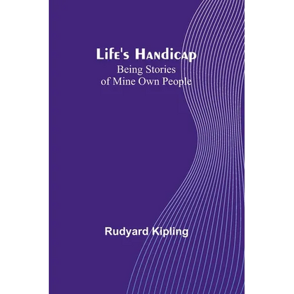 Life's Handicap: Being Stories of Mine Own People - Paperback