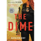 The Dime - Paperback