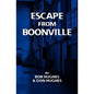 Escape from Boonville: The Real Prison Break - Paperback