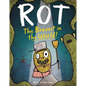 Rot, the Bravest in the World! - Hardcover