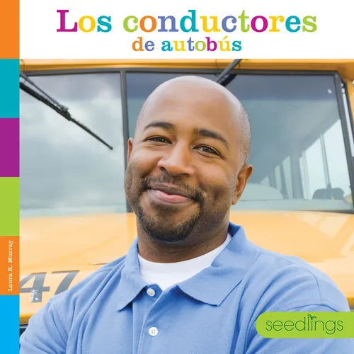 Los Conductores de Autobús - Library Binding