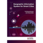 Geographic Information System for Smart Cities - Paperback