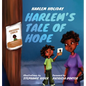 Harlem's Tale of Hope - Hardcover