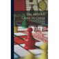 The Middle Game in Chess - Hardcover