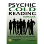Psychic Cold Reading Workbook - Practical Training and Applications - Paperback
