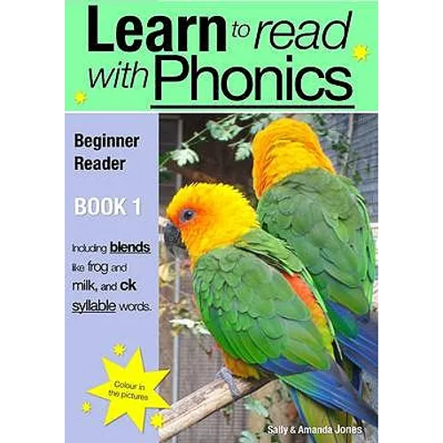Learn To Read Rapidly With Phonics: Beginner Reader Book 1: A fun, colour in phonic reading scheme - Paperback