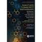 Family and Community Partnerships: Promising Practices for Teachersand Teacher Educators - Paperback