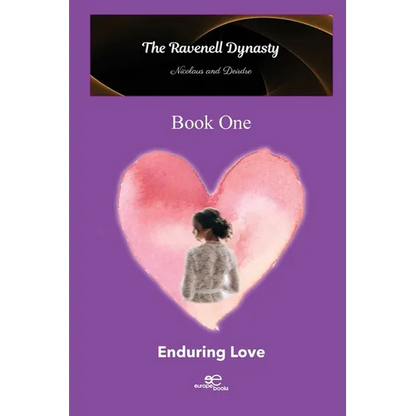 The Ravenell Dynasty Trilogy. Book One Enduring Love - Paperback