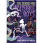 The School for Invisible Boys - Paperback