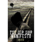 The Hip Hop Manifesto - Paperback