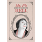Ms. P's Guide to Going to Hell - Paperback