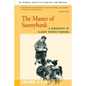 The Master of Sunnybank: A Biography of Albert Payson Terhune - Paperback