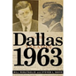Dallas 1963 - Hardcover