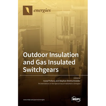 Outdoor Insulation and Gas Insulated Switchgears - Hardcover