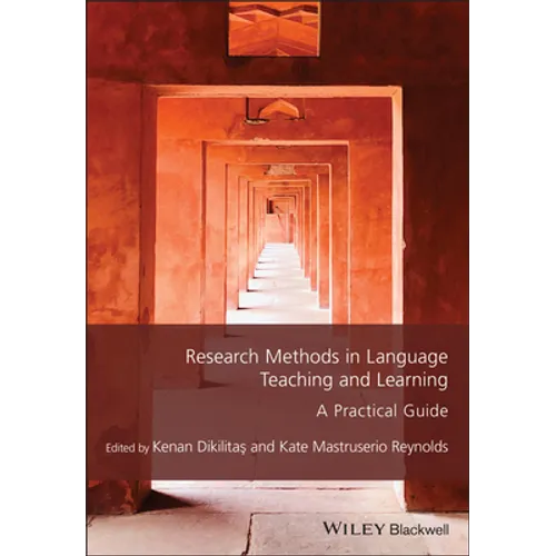 Research Methods in Language Teaching and Learning: A Practical Guide - Paperback