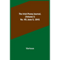 The Irish Penny Journal, (Volume I) No. 49, June 5, 1841 - Paperback