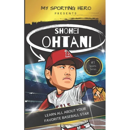 My Sporting Hero: Shohei Ohtani: Learn all about your favorite baseball star - Paperback