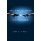 The Philosophy of Physics - Hardcover
