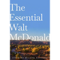 The Essential Walt McDonald - Hardcover