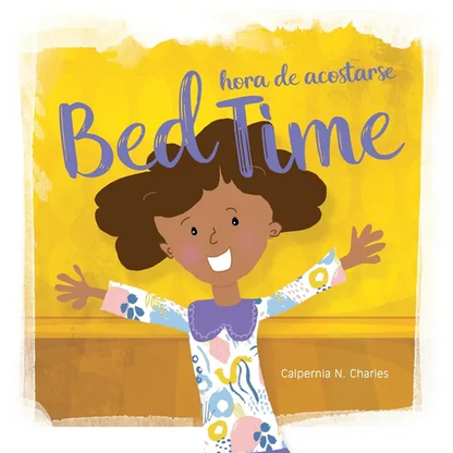 Bed Time Hora de Acostarse: Bilingual Children's Book - English Spanish - Hardcover