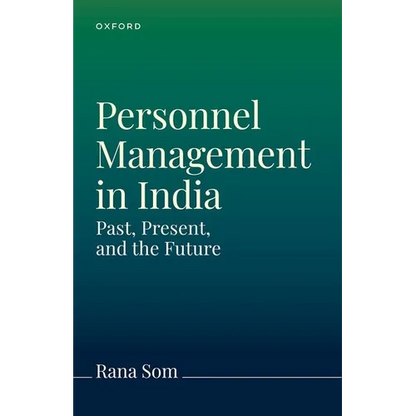 Personnel Management in India and Worldwide: The Past, Present, and Future - Hardcover