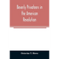 Beverly privateers in the American revolution - Paperback