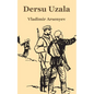 Dersu Uzala - Paperback