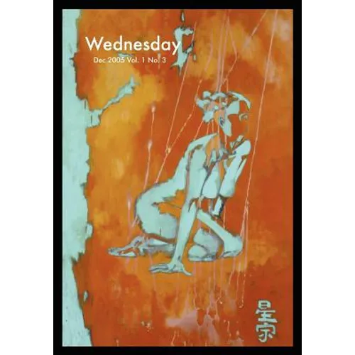 Wednesday Vol. 1 No. 3: The Body and the Blood - Paperback