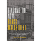 Finding The New Black Wall Street - Paperback