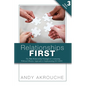 Relationships First - Paperback