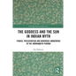 The Goddess and the Sun in Indian Myth: Power, Preservation and Mirrored Māhātmyas in the Mārkaṇḍeya Purāṇa - Paperback