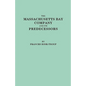 Massachusetts Bay Company and Its Predecessors - Paperback