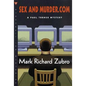 Sex and Murder.com: A Paul Turner Mystery - Paperback