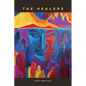 The Healers - Paperback