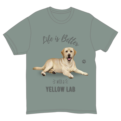 Life is Better with a Yellow Lab T-Shirt -
