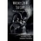 Whiskey In A Tea Cup - Paperback