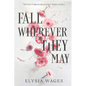 Fall Wherever They May: The New York Blaze Hockey Series Book 1 - Paperback