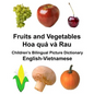 English-Vietnamese Fruits and Vegetables Children's Bilingual Picture Dictionary - Paperback